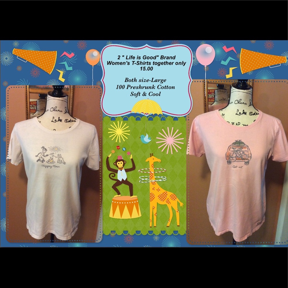 * Life is Good" Together 2 Women's Tops 12.00