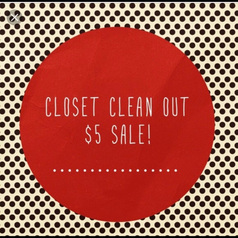 Closet clean out most items 5 dollars!