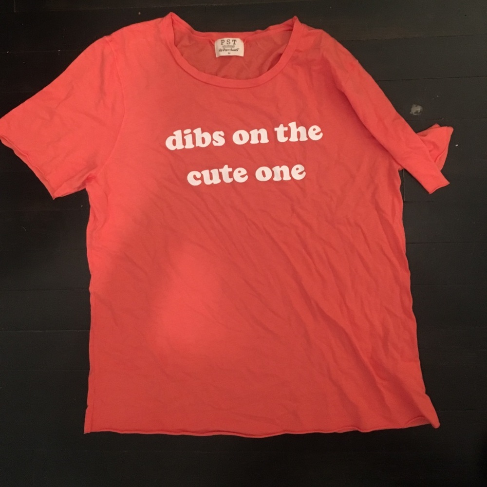 PST 'dibs on the cute one' Tshirt