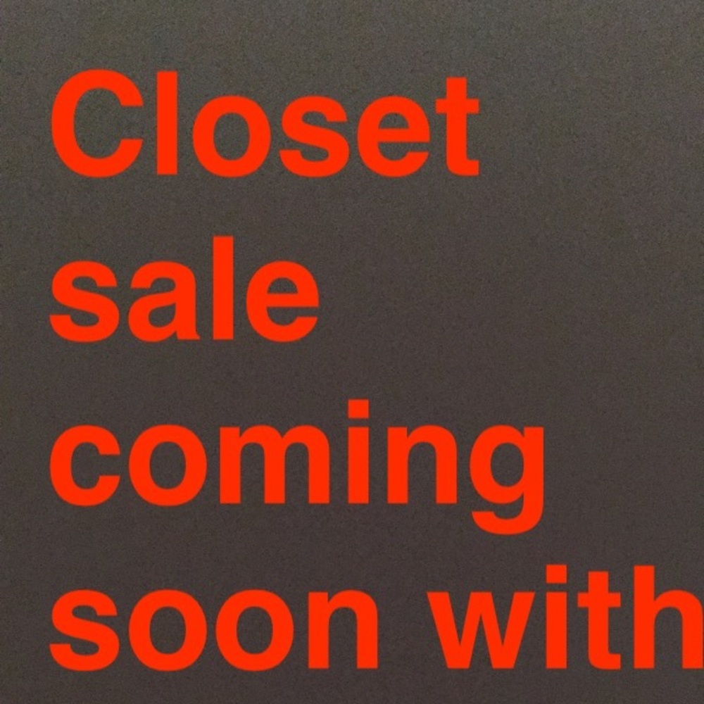 Closet sale coming soon with the new items