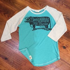 Don't Bull Shit Me, Darlin Turquoise Raglan