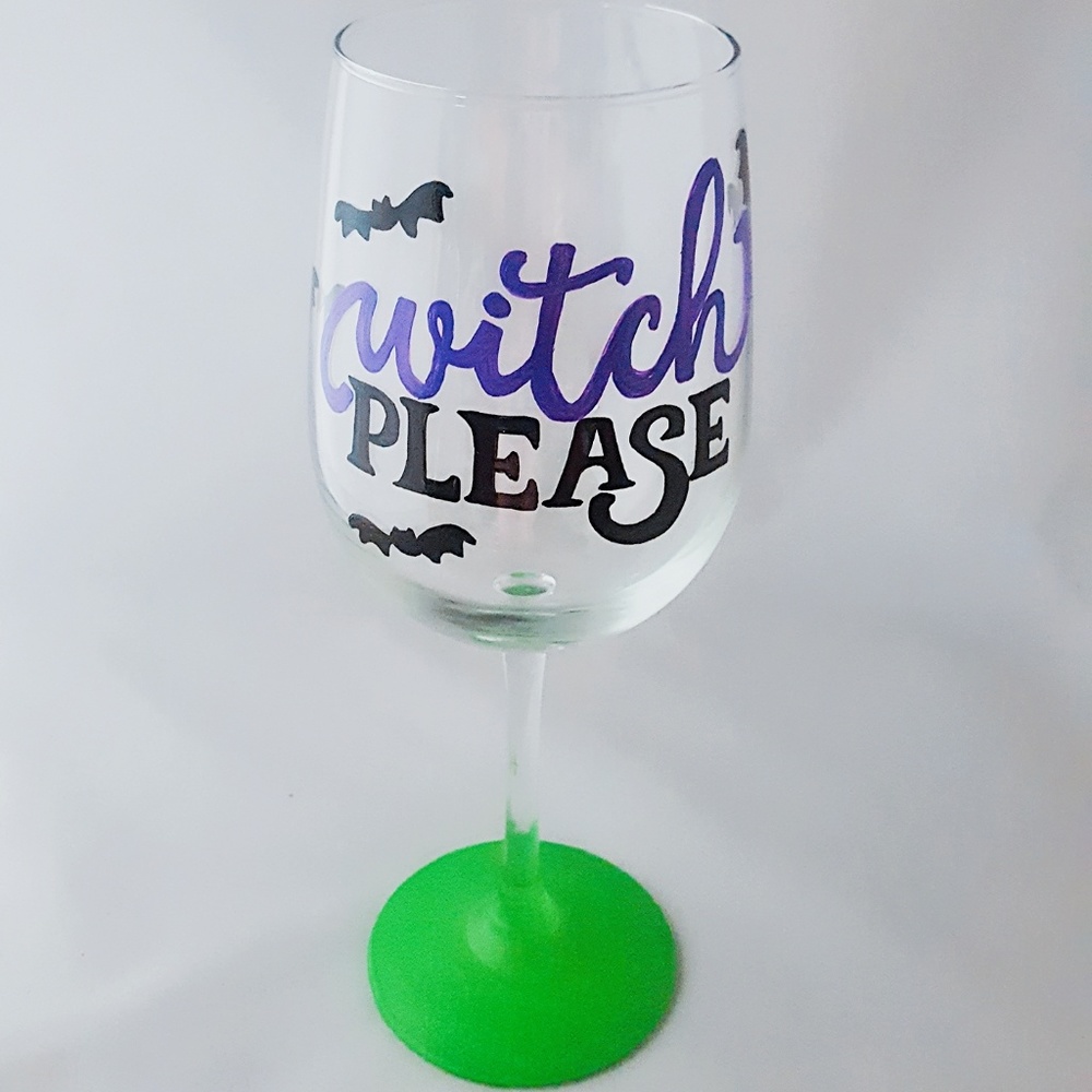 "WITCH PLEASE" HAND PAINTED WINE GLASS