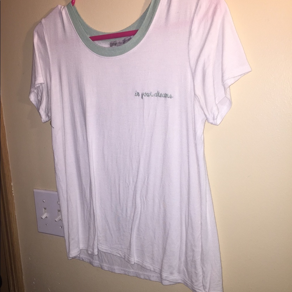 Charlotte Russe "in your dreams" white tee shirt