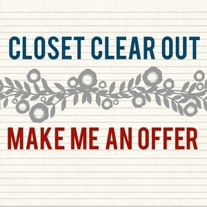 CLOSET CLEAR OUT