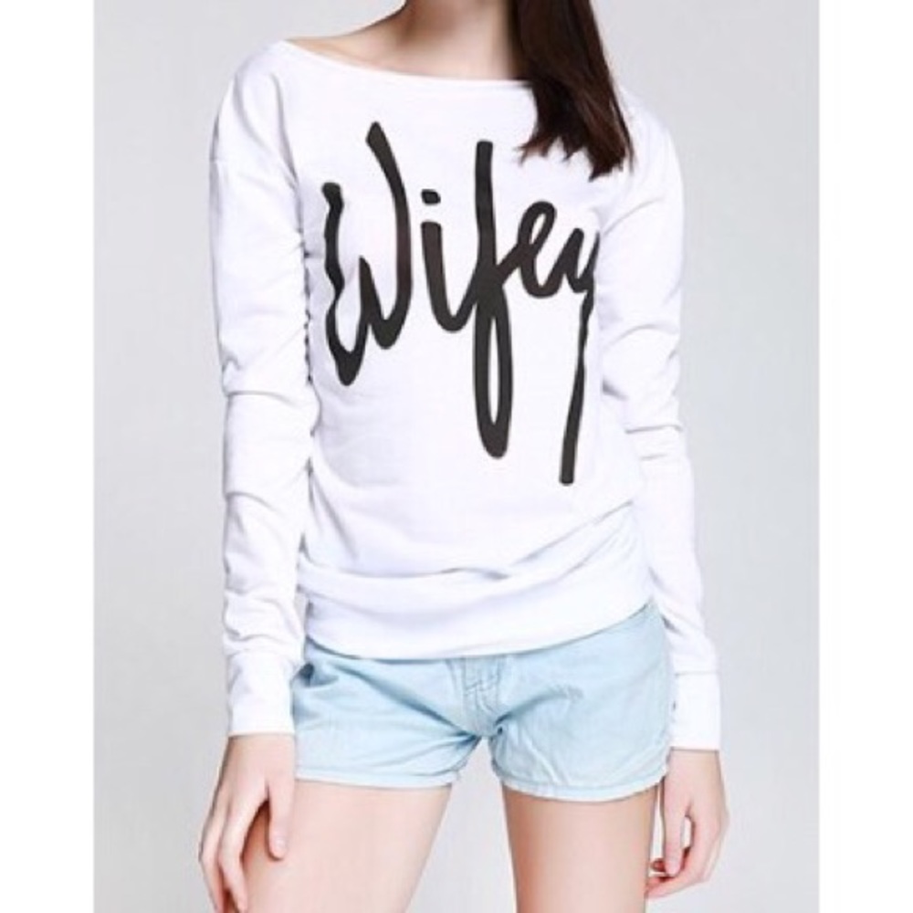 Open to offers🎀WIFEY sweatshirt/long sleeve shirt