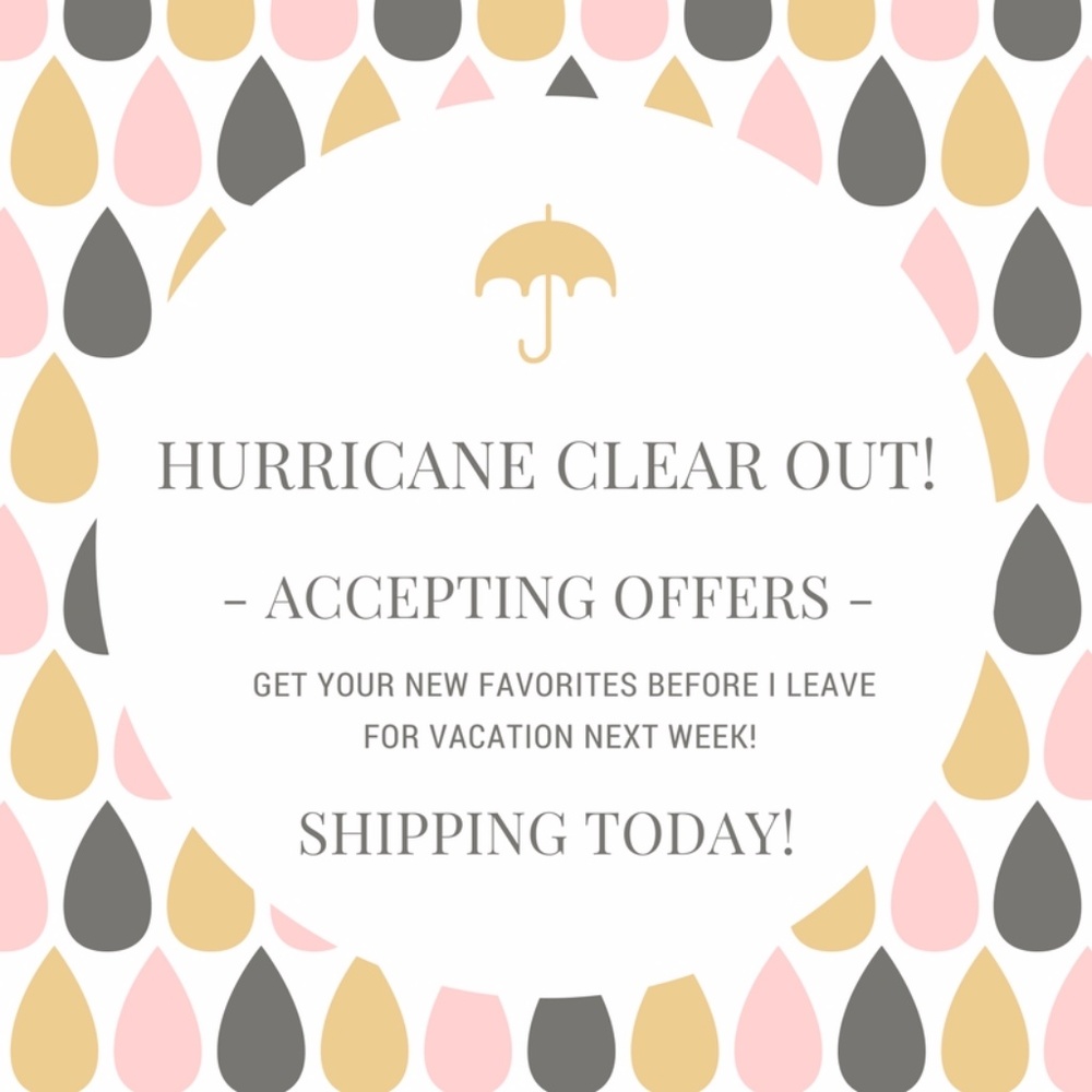 HURRICANE CLEAR OUT! SHIPPING TODAY! OFFER AWAY!