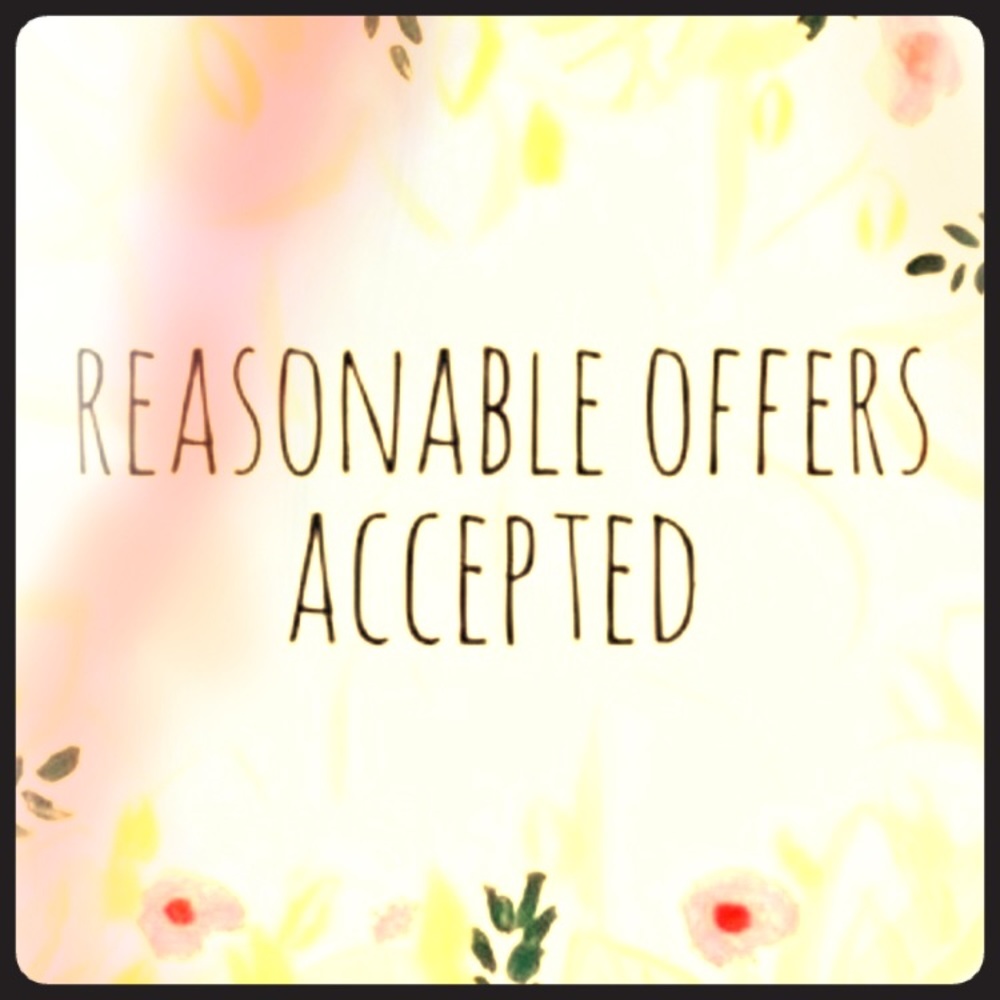 I am motivated to sell, give me a reasonable offer