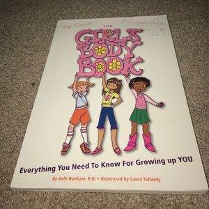 The Girls Body book by Kelli Dunham