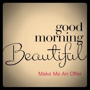Happy Saturday!! Feeling Great, Make Me An Offer!!