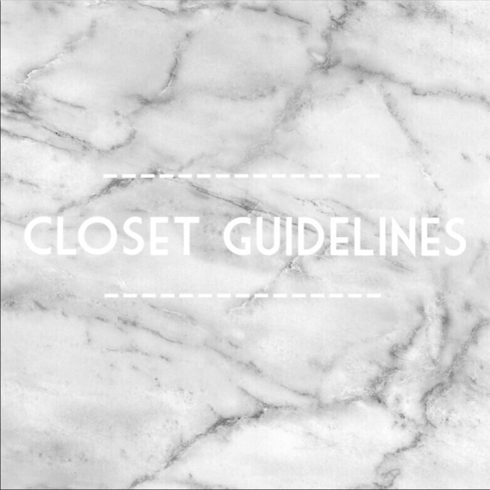 Closet Guidelines. 👗👙👠🕶👟👛