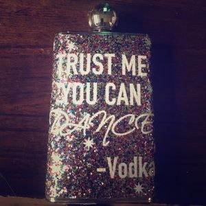 Trust me you can dance - vodka flask glittery