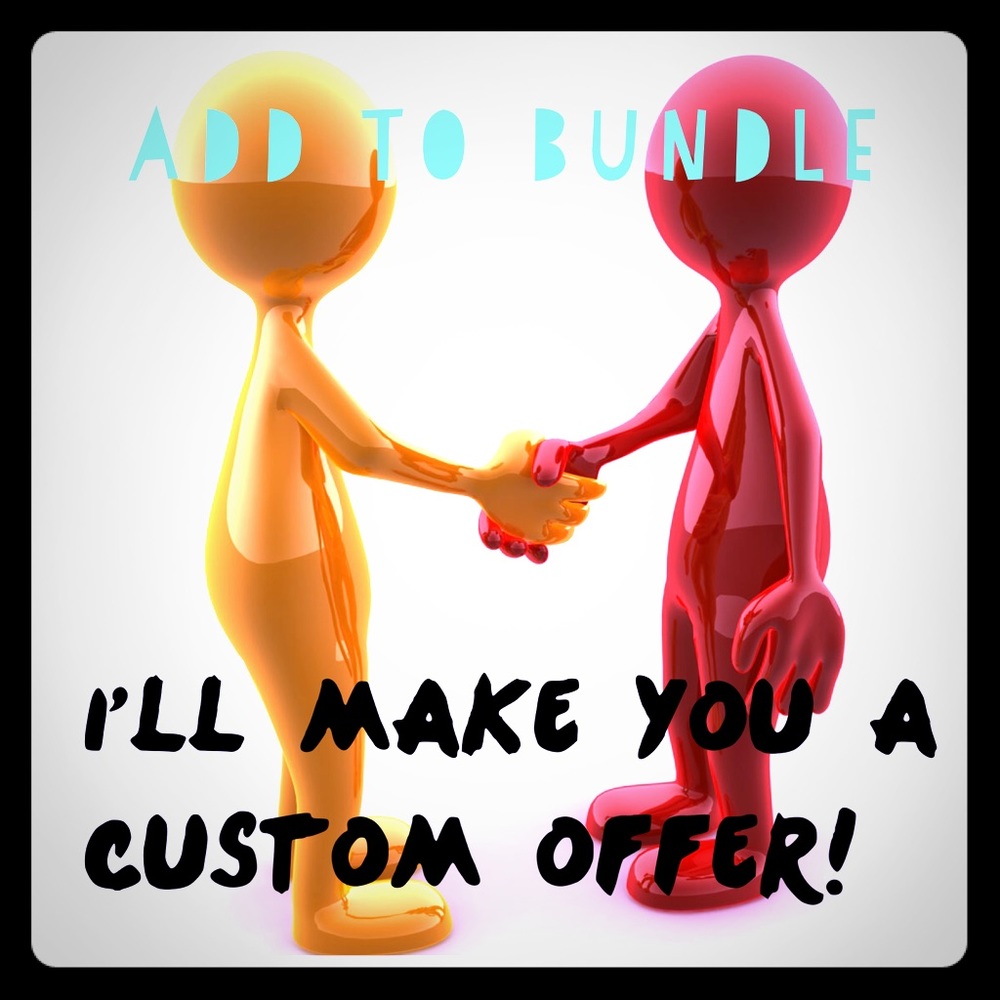 ADD TO BUNDLE & I'LL MAKE AN OFFER!