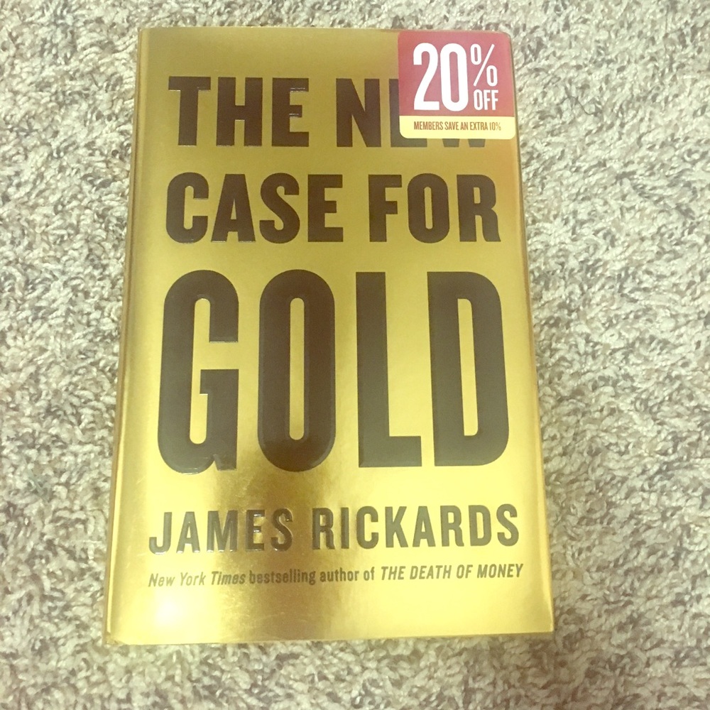 The New Case for Gold by James Rickards