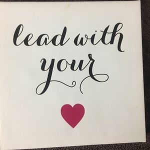 Lead with you're heart Wall art!