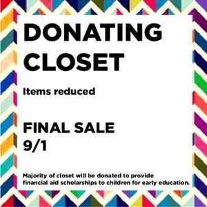 DONATING  CLOSET  Items reduced  FINAL SALE  9/1