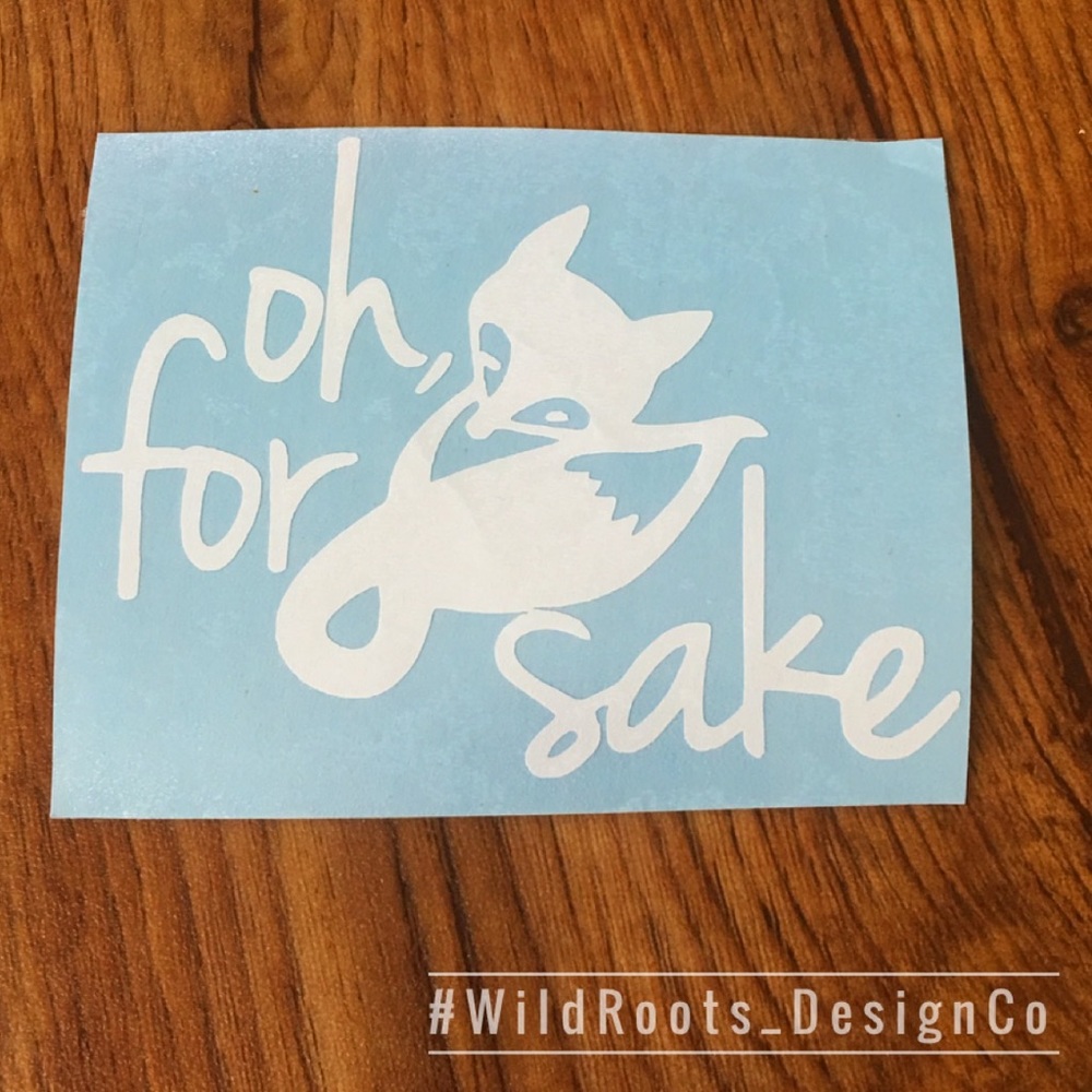 For fox sake decal