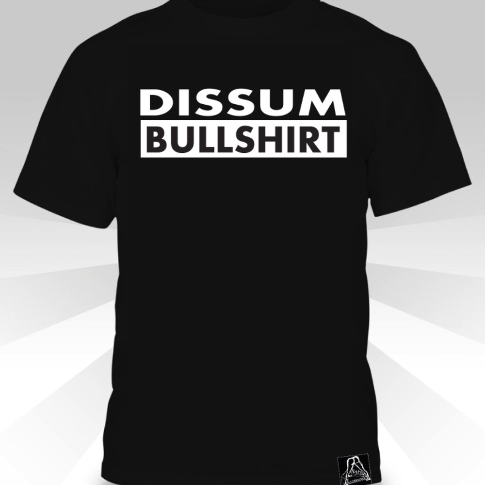 Dissum Bullshirt  T-shirt