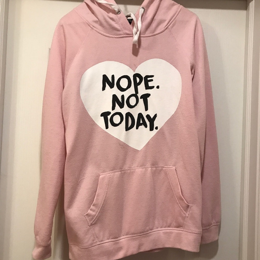 "Nope not today" hoodie