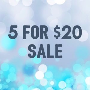 🔵5 for $20 sale!!!🔵