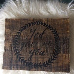 "God gave me you" Plaque