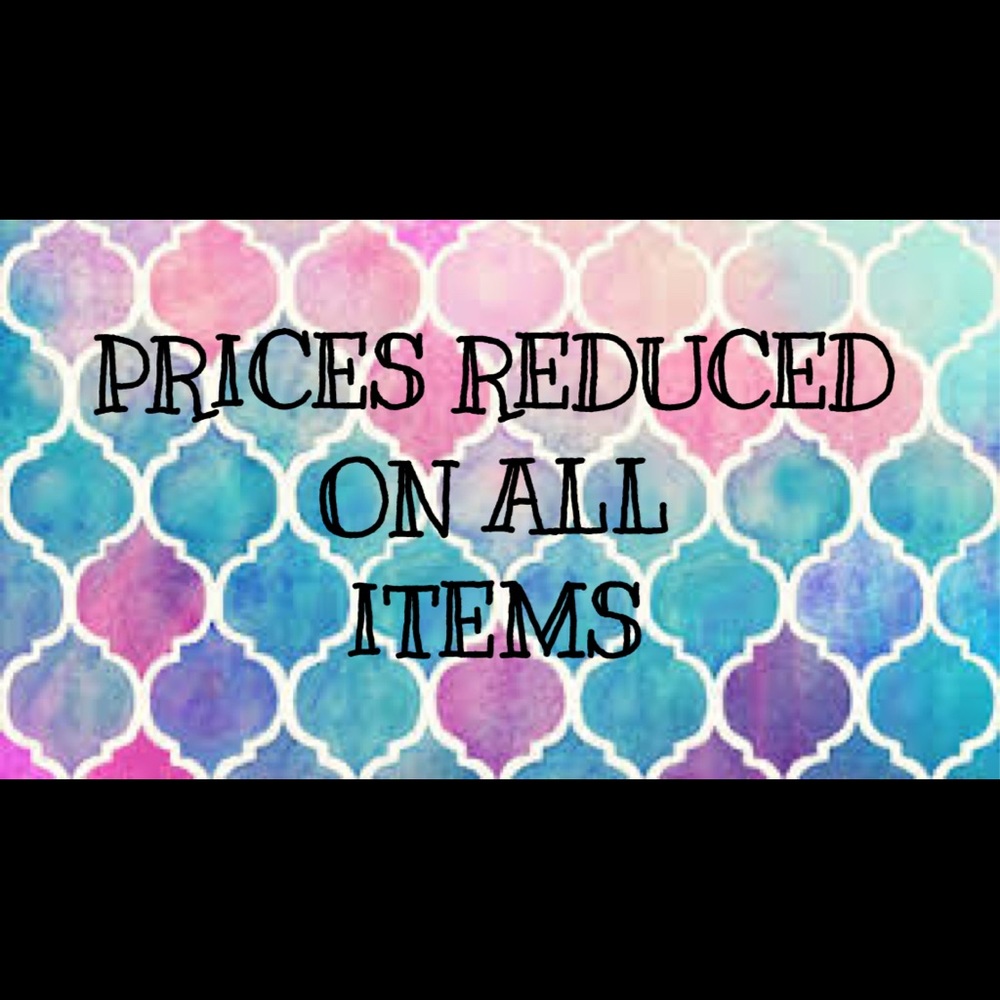 Prices reduced on all items