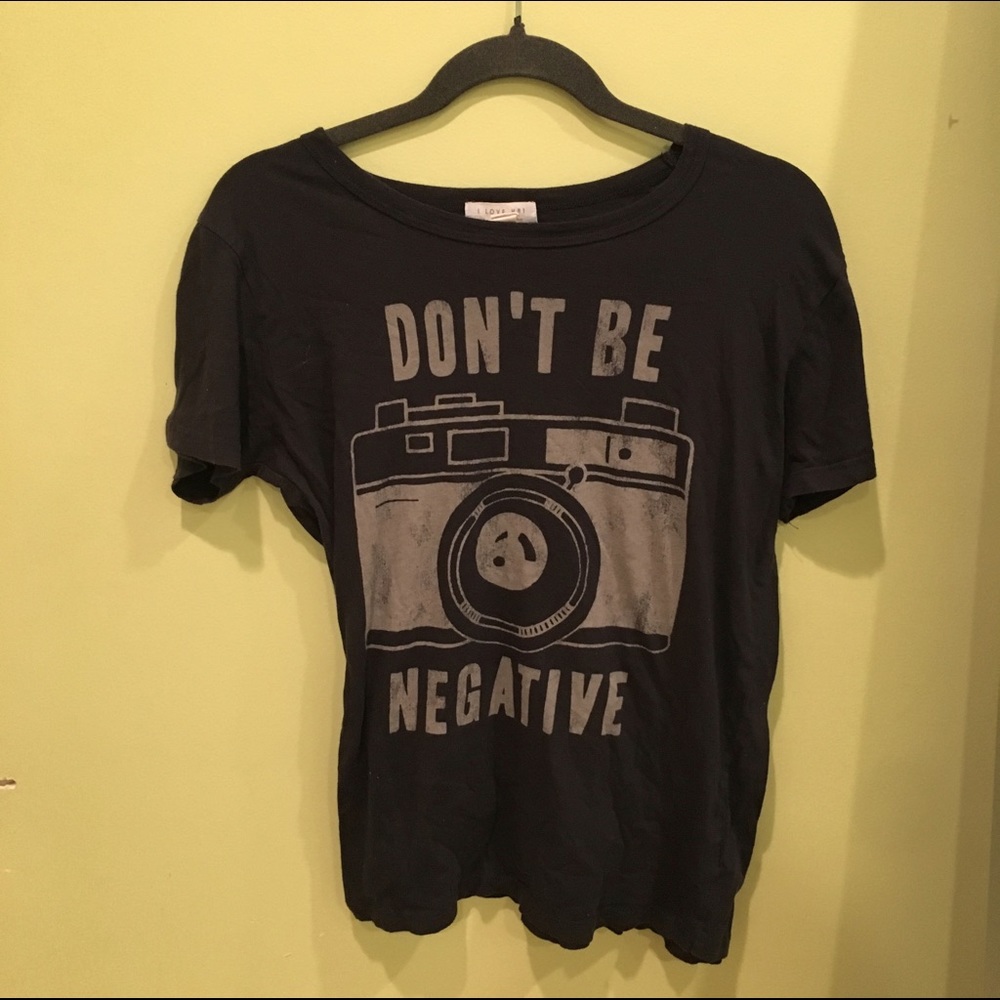 Don't be negative camera tee Forever 21
