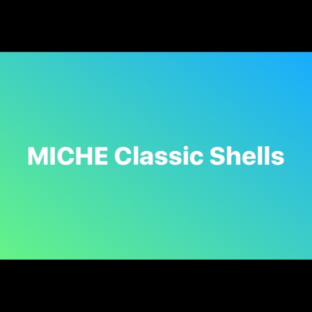 SOLD OUT — MICHE Classic Shells