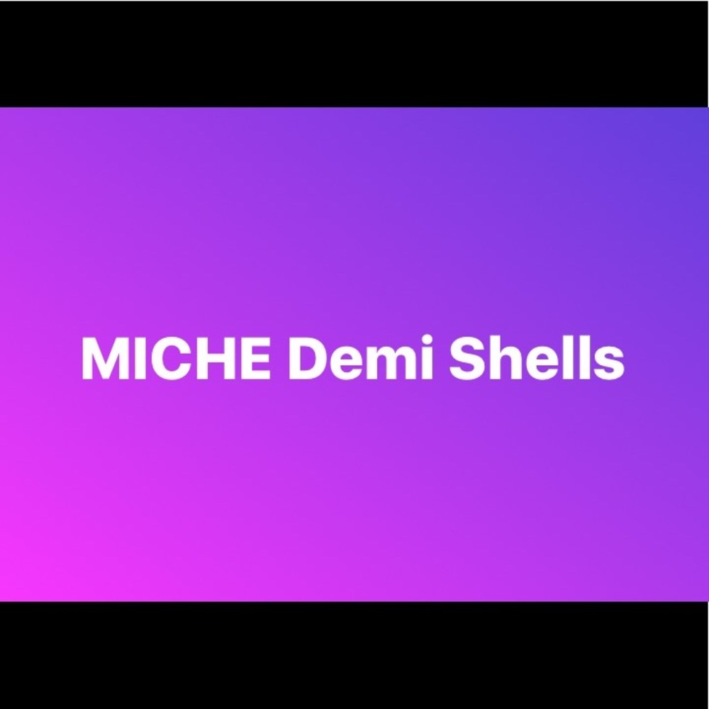 SOLD OUT — MICHE Demi Shells