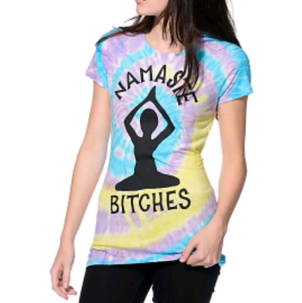 NAMASTE BITCHES