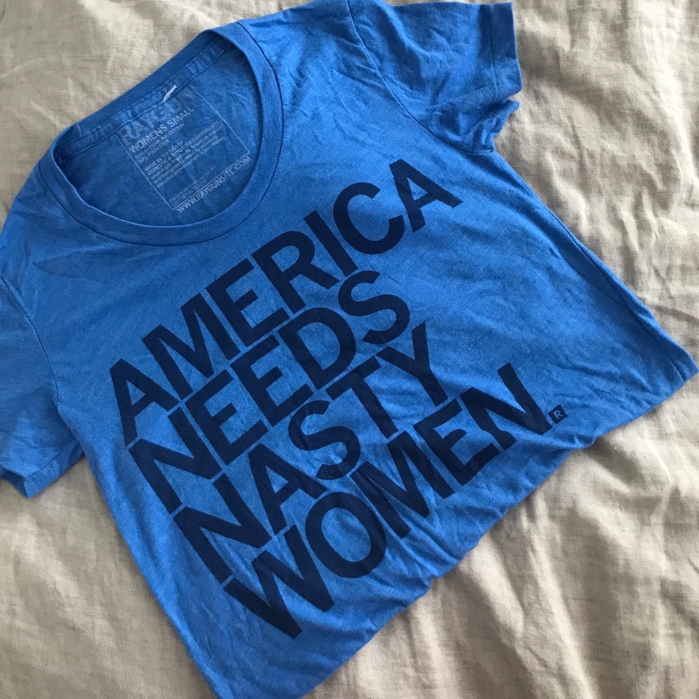 AMERICA NEEDS NASTY WOMEN TEE