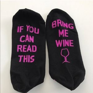 "If you can read this bring me wine" Black Socks