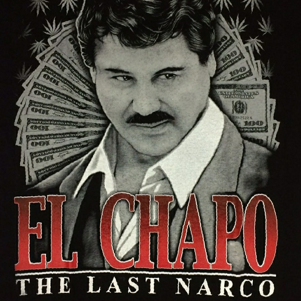 El Chapo  (The Last Narco) t-shirt