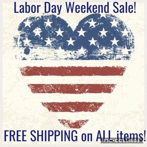Labor Day Weekend Sale! FREE SHIPPING!