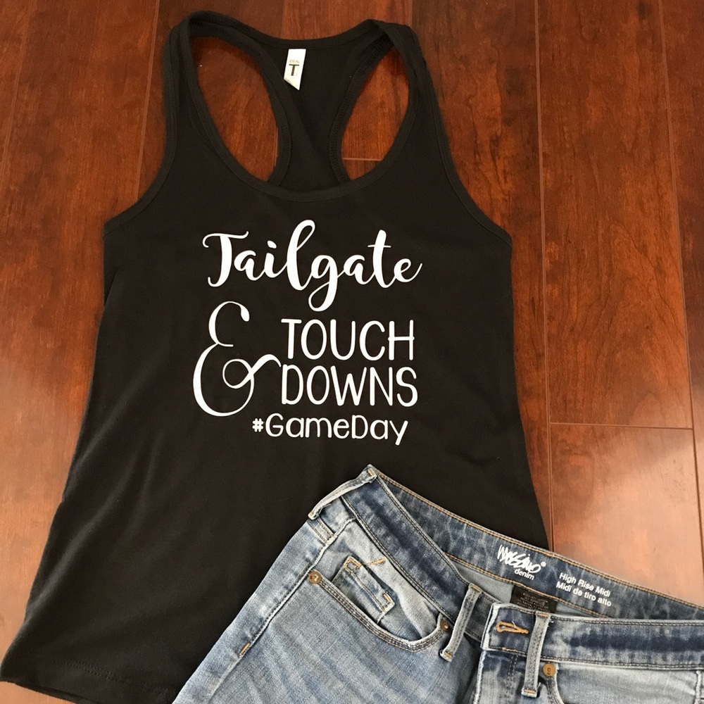 Tailgates & Touchdowns #gameday tank
