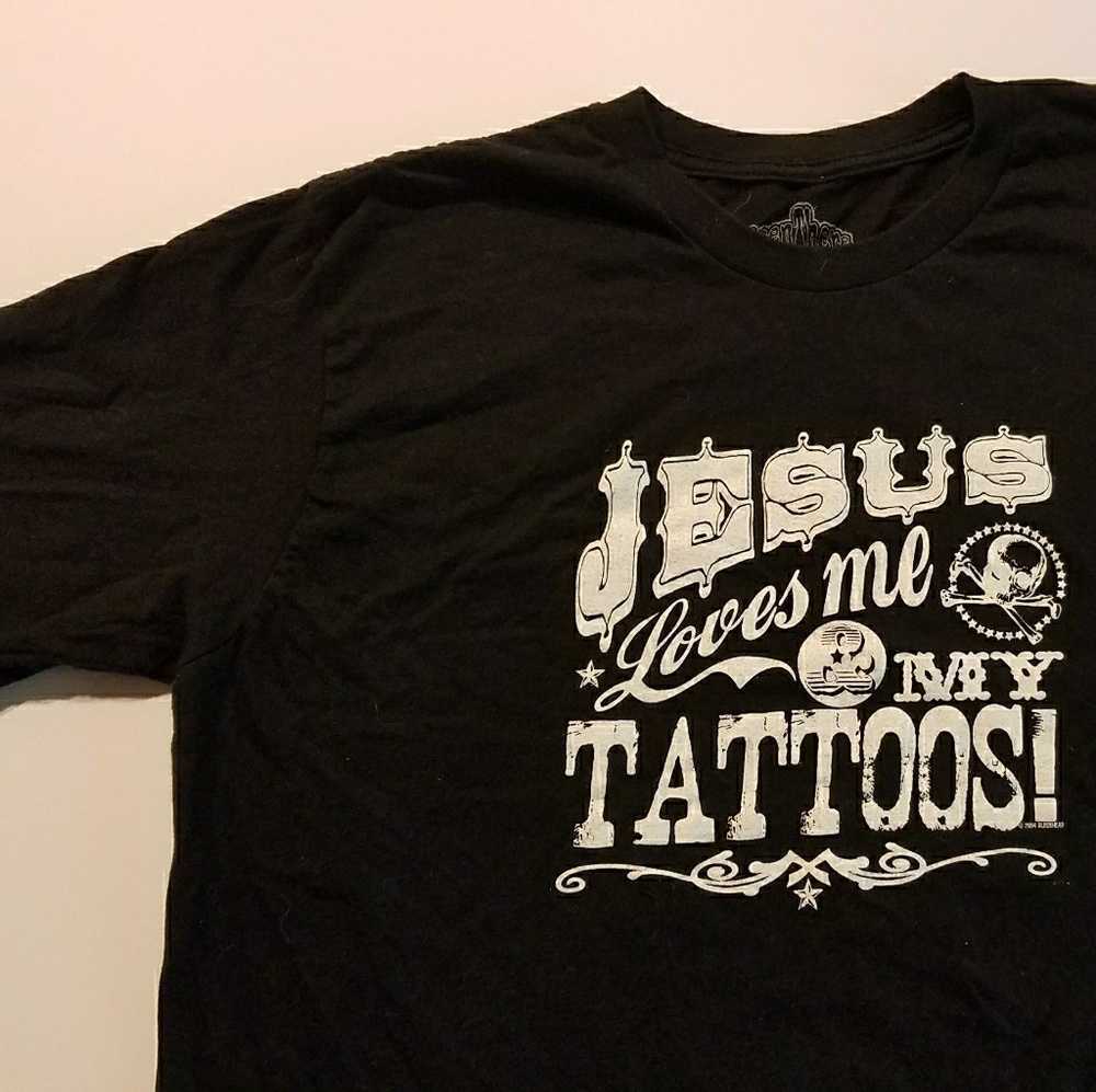 Unisex Jesus Loves Me andMy Tattoos Tee Shirt
