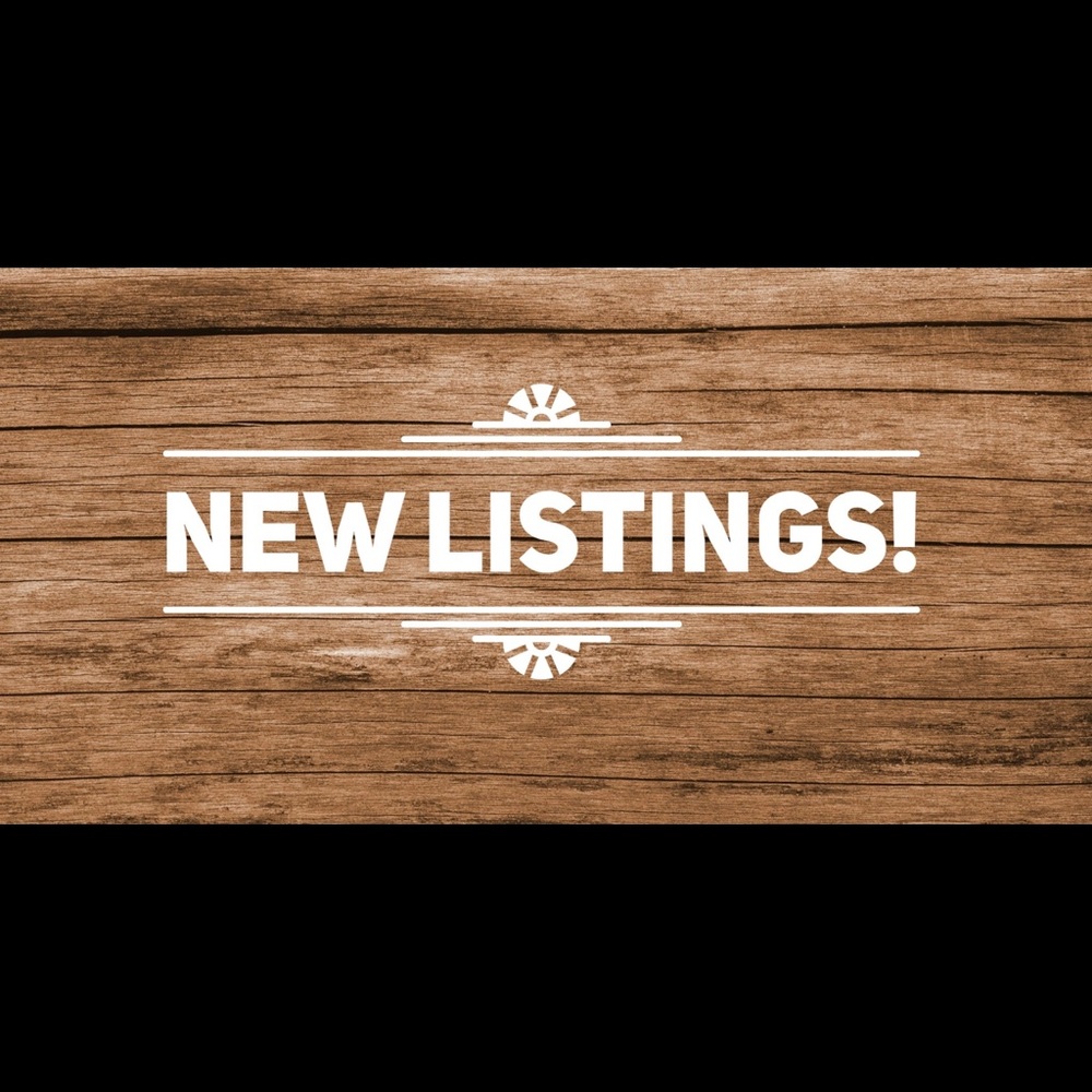 New Listings!