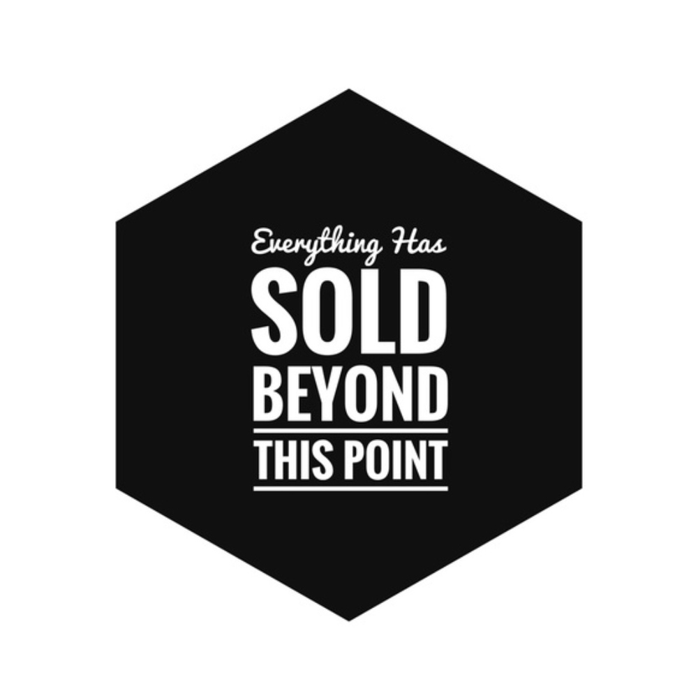 Everything past this post has SOLD!