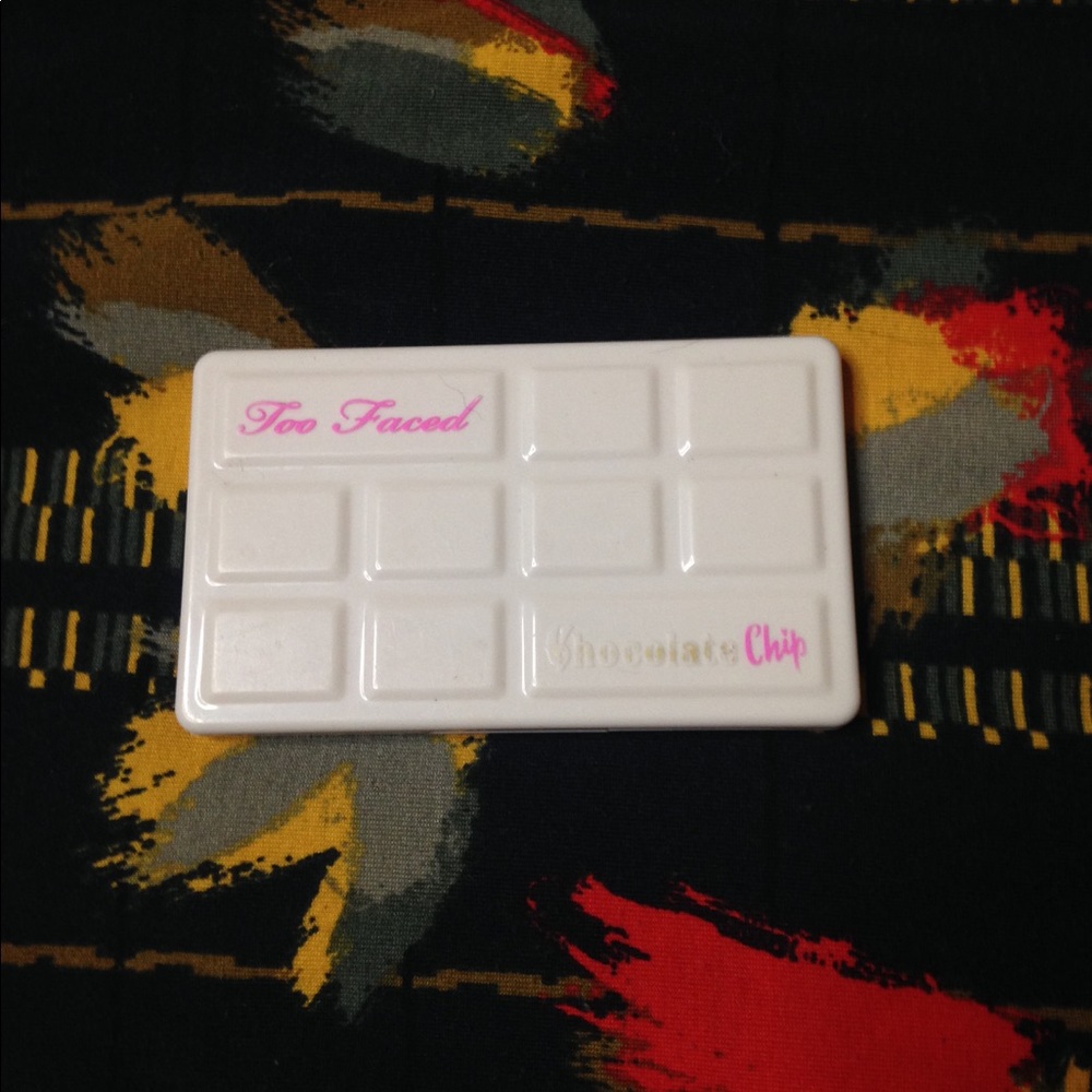 Too Face white chocolate chip( Sephora)