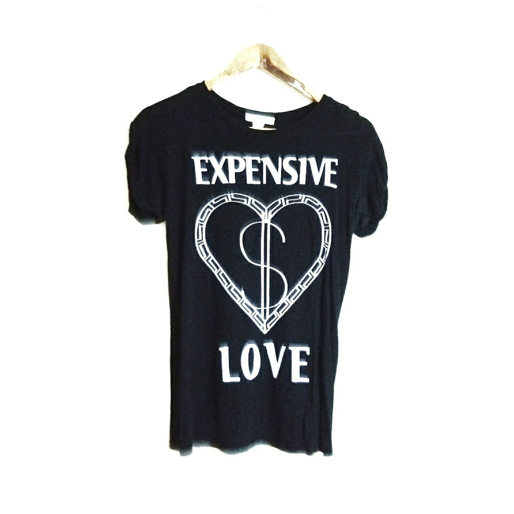 Expensive Love Forever 21 T Shirt