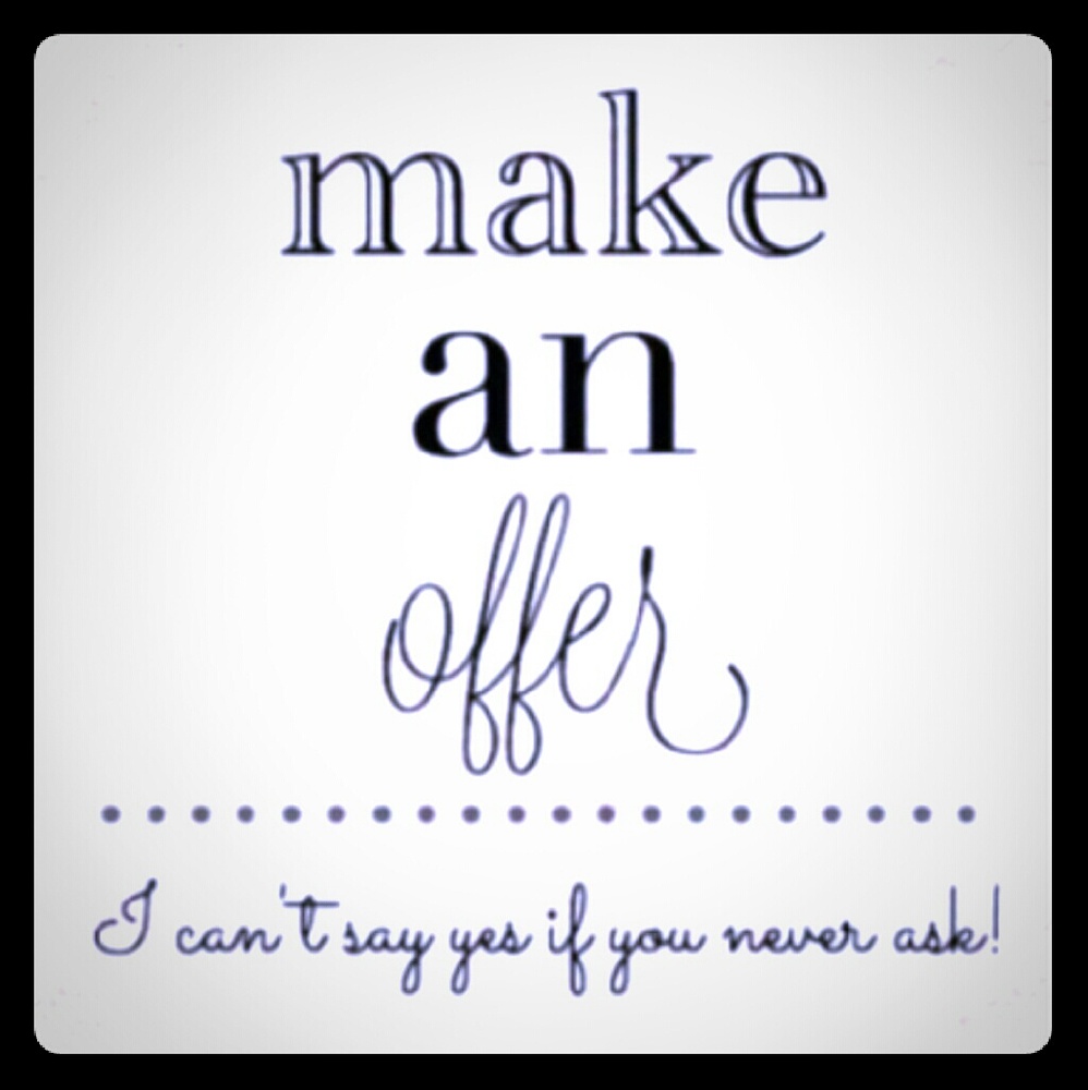 MAKE A OFFER ANYTIME!!