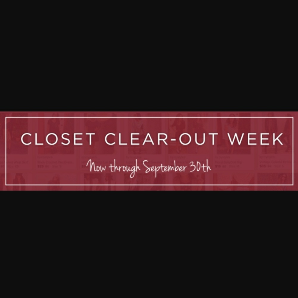 Closet Clear out!