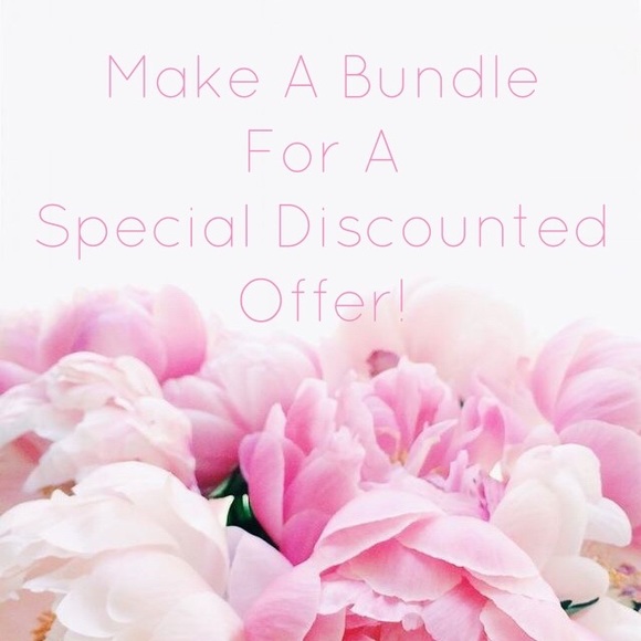 Other - MAKE A BUNDLE FOR A SPECIAL DISCOUNT🍾🥂🍾🥂🍾