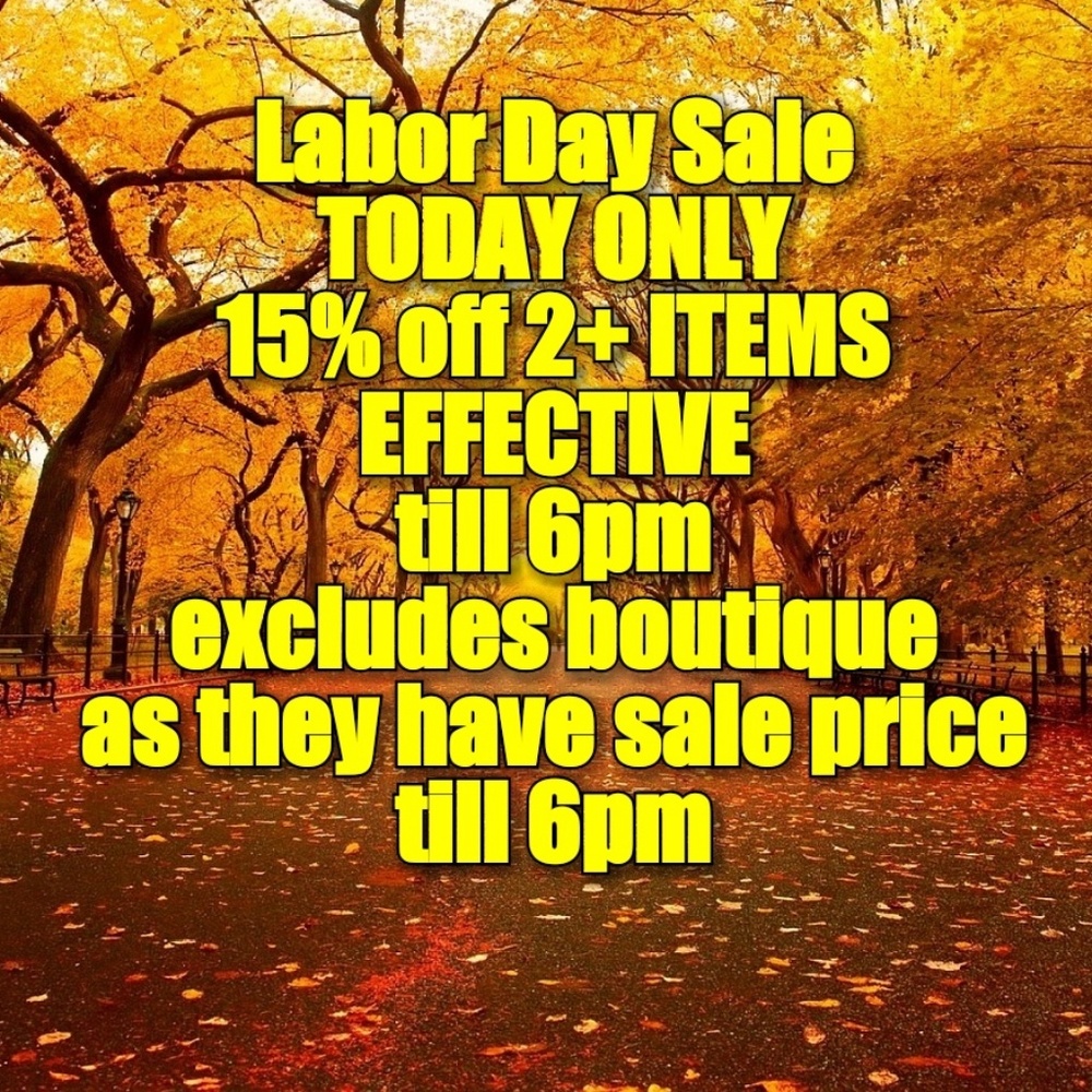 LABOR DAY SALE TODAY ONLY ON CLOSET ITEMS