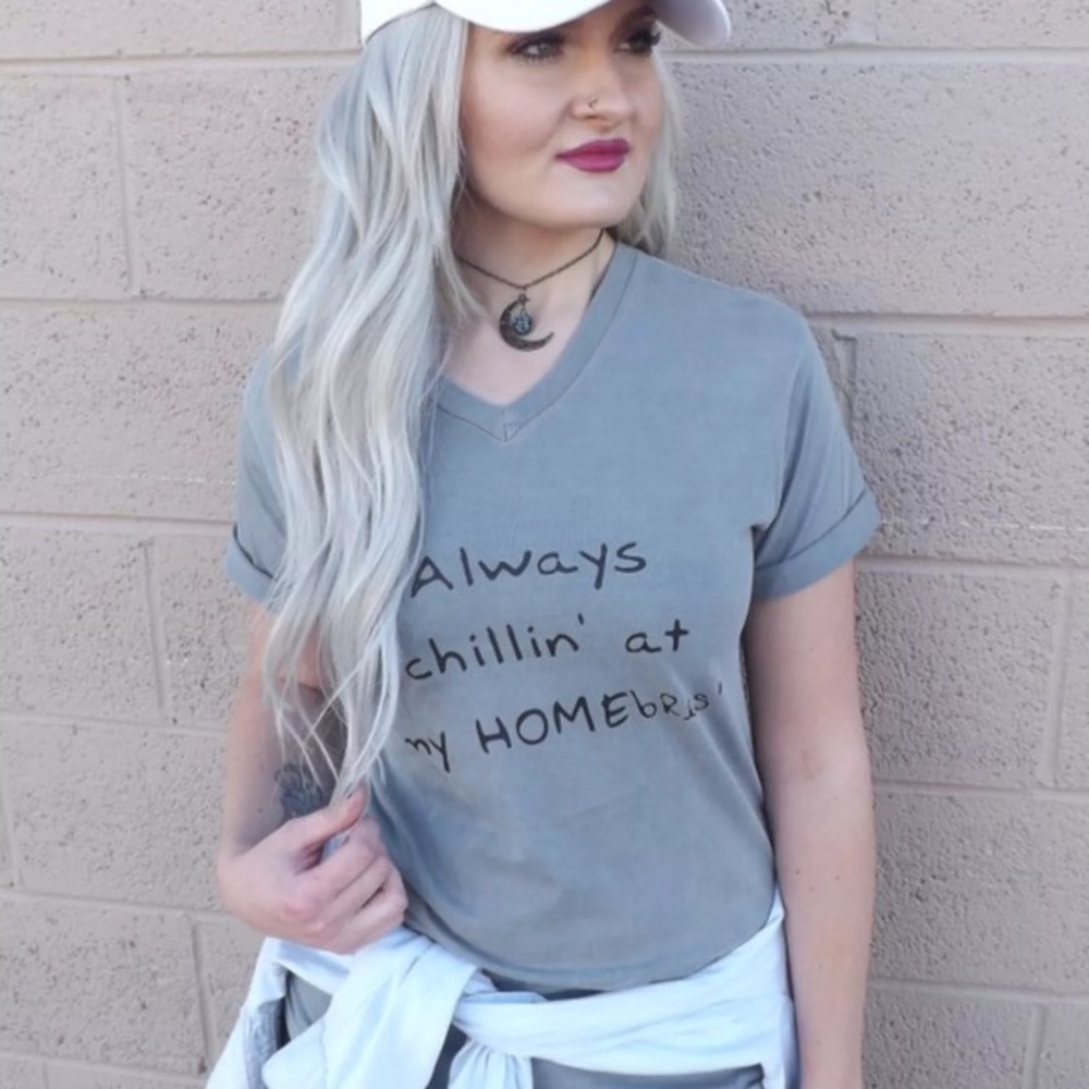 NWT "Chillin' at my Homebres'" Vneck