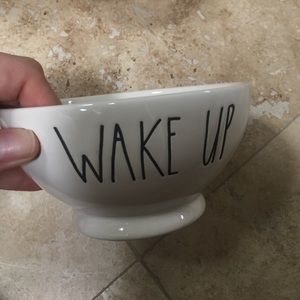 Wake Up Rae Dunn Bowl