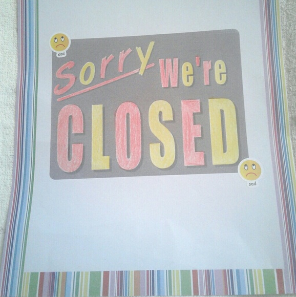 CLOSET CLOSED TEMPORARILY - Picture 1 of 1
