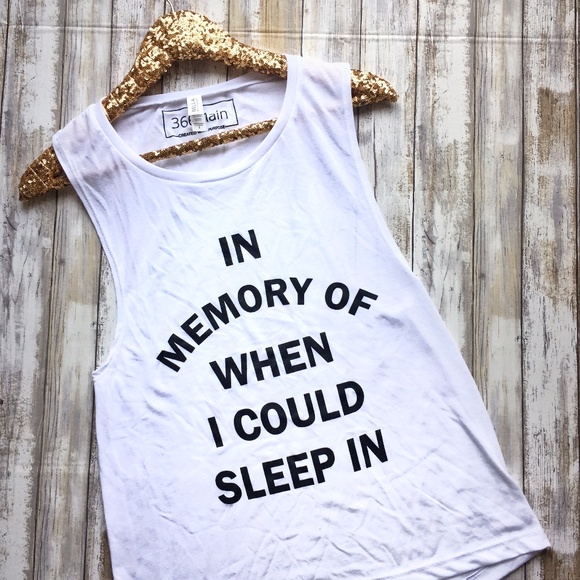 Tops - {SALE} TWO LEFT In Memory Of Sleep Muscle Tank