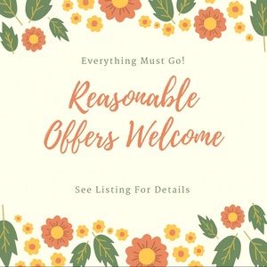 EVERYTHING MUST GO!!