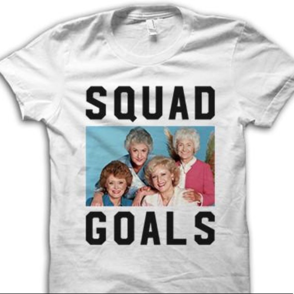 Squad Goals Trendy Funny Golden Girls T-Shirt