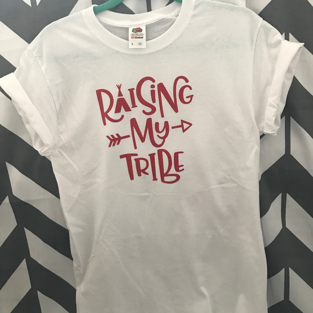 "Raising my Tribe" Shirt